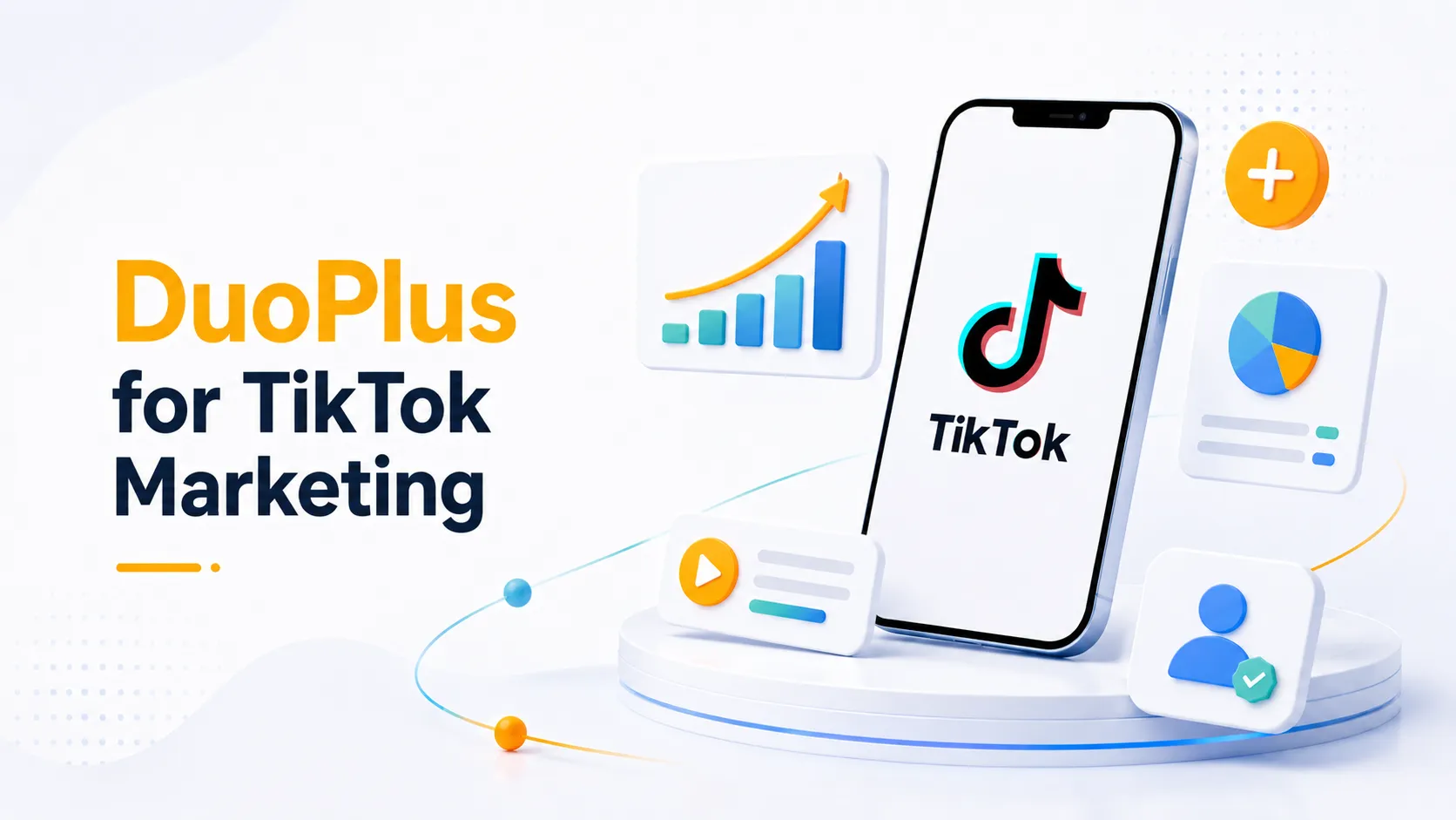 Как DuoPlus помогает раскрыть потенциал TikTok-маркетинга?